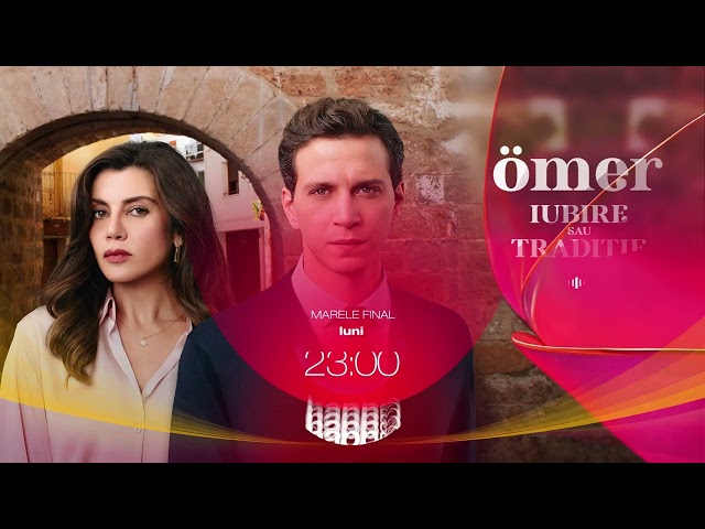 "Urmărește ultimele episoade din Omer. Iubire și tradiție, la 23:00 pe Happy Channel și AntenaPLAY