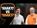 PM Modi Hits Back at Rahul Gandhi Over his Shakti Remark | News9