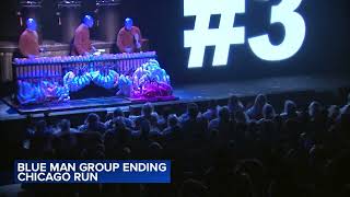 Blue Man Group ending decades-long residency in Chicago