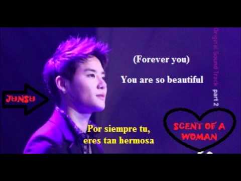 Scent of a woman OST you are so beautiful (Xiah Junsu ) sub español - lyris)