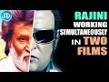 Rajinikanth Working Simultaneosly In Two Films- Kabali & Robo 2