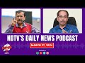 Arvind Kejriwal Latest News, Lok Sabha Elections 2024, Maharashtra Politics Latest | NDTV Podcast