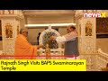 Rajnath Singh Visits BAPS Swaminarayan Temple | Def Mins UK Visit | NewsX