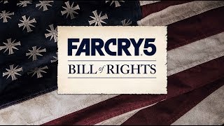 Far Cry 5 - Bill of Rights Trailer
