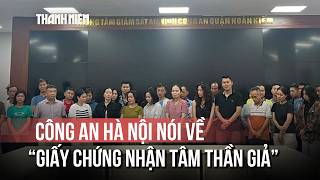 Công an Hà Nội đề nghị những người tâm thần giả ra đầu thú