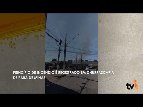 Vídeo: Princípio de incêndio é registrado em churrascaria de Pará de Minas
