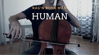 Rag'n'Bone Man - Human (Cello and piano cover)