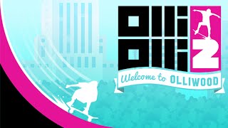 OlliOlli2: Welcome to Olliwood - PC Launch Trailer