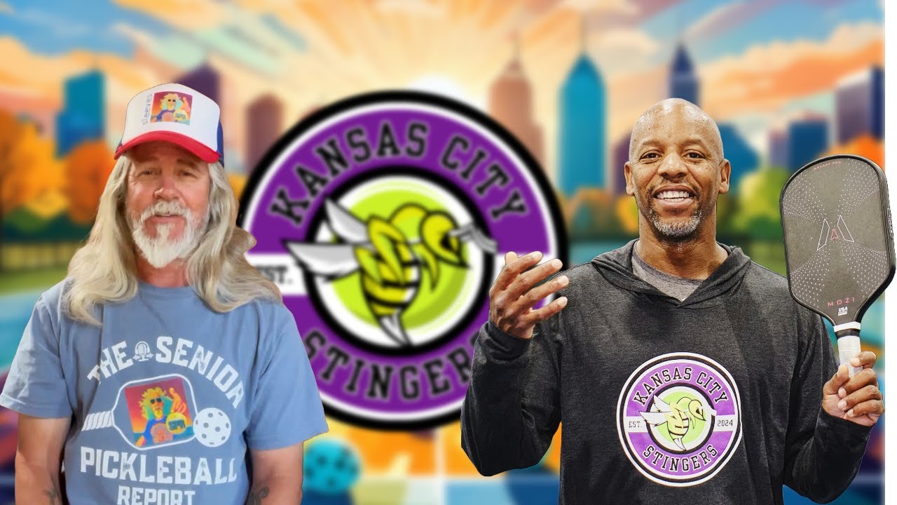 Kansas City Stingers: Pickleball Insights with Daryl Wyatt | Sleeve's Senior Pickleball Report