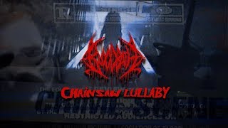 Bloodbath - Chainsaw Lullaby