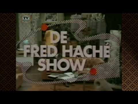 De Fred Haché Show'