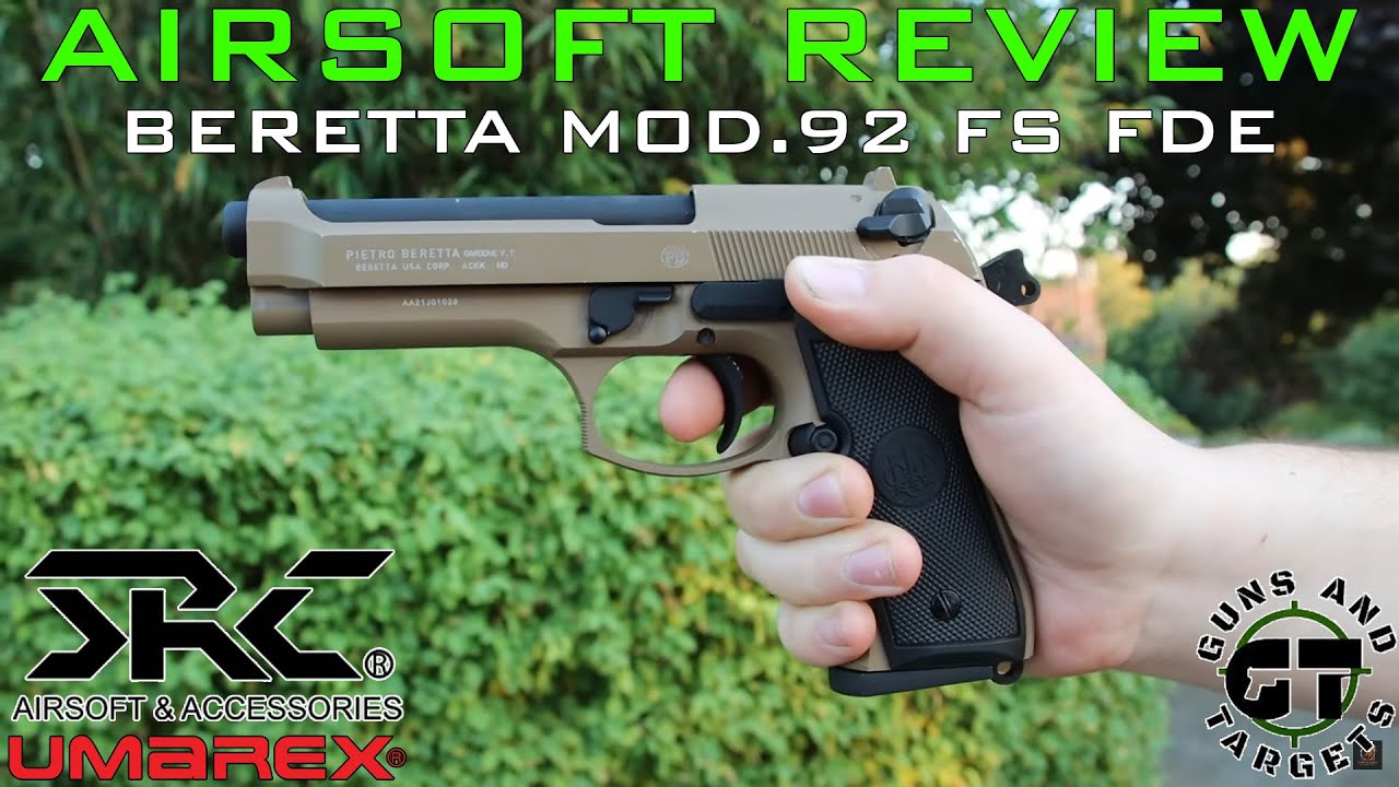 Airsoft Review #180 Beretta MOD.92 FS FDE KWC/UMAREX GBB (GUNS AND TARGETS) [FR]