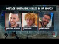 Israel ‘murdered my son twice,’ says father of Israeli hostage mistakenly killed by IDF  - 04:18 min - News - Video