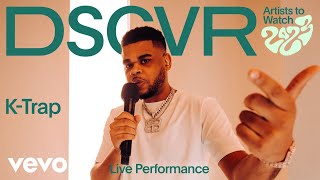 K-Trap - Warm (Live) | Vevo DSCVR Artists to Watch 2023