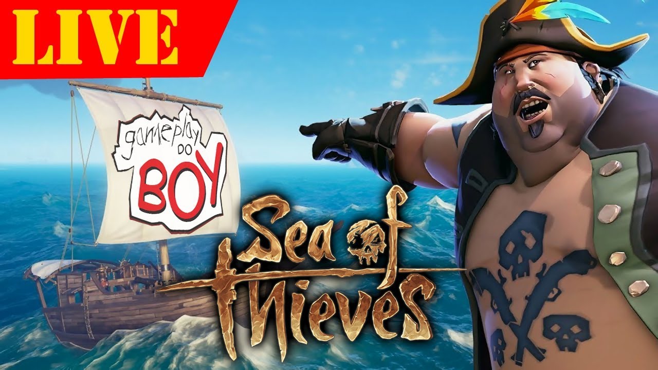 LIVE! SEA OF THIEVES - Com amigos no PC - Gameplay do Boy