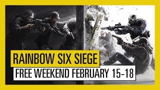 Rainbow Six Siege - Free Weekend (February 15-18)