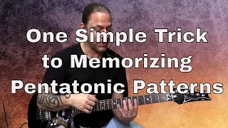 A Weird Trick to Memorizing Pentatonic Patterns Steve Stine Guitar Zoom