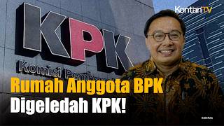 KPK Geledah Rumah Anggota BPK Bobby Rizaldi, Terkait Kasus Dugaan Suap Audit Muara Enim