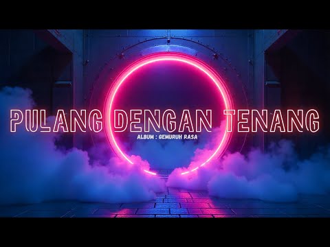 Slow Rock – Pulang Dengan Tenang | POST PORTAL