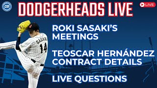 DodgerHeads Live: Roki Sasaki met with Dodgers & more teams; Teoscar Hernández contract details