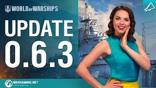 World of Warships - 0.6.3-as Frissítés