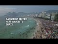 Dangerous heat wave hits Brazil  - 01:18 min - News - Video