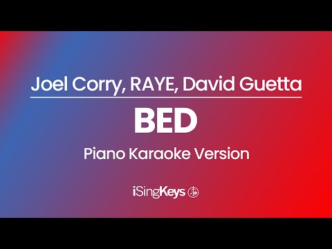 BED - Joel Corry, RAYE, David Guetta - Piano Karaoke Instrumental - Original Key