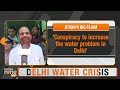 LIVE | Water Crisis Sparks Protests in Delhi | Political Tensions Rise Amidst Severe Shortage |News9 - 00:00 min - News - Video
