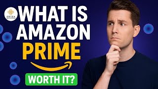 What Is Amazon Prime? Full Breakdown of Benefits, Pricing & Is It Worth It in 2025?