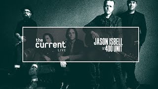 Jason Isbell and the 400 Unit - Full concert live from the Armory in Minneapolis (The Current)