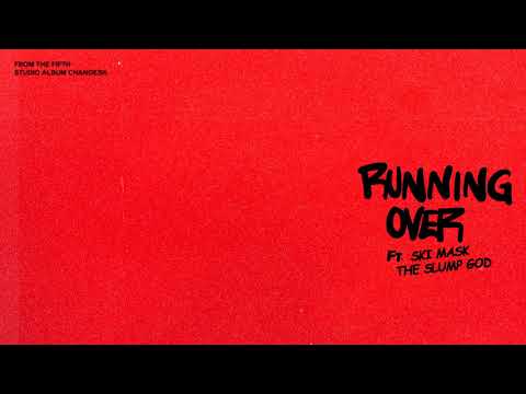 Justin Bieber - Running Over (feat. Ski Mask The Slump God)(Full Audio)