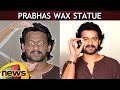 Prabhas Wax Statue Coming Up at Madame Tussauds Museum
