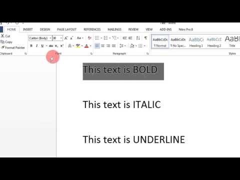 Bold, Underline, Italics In Word 2010