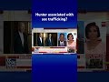 Officials weighed Hunter Biden sex trafficking charges #shorts  - 00:55 min - News - Video
