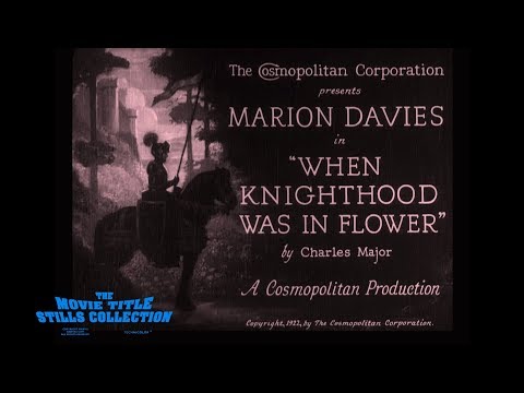 When Knighthood Was in Flower'