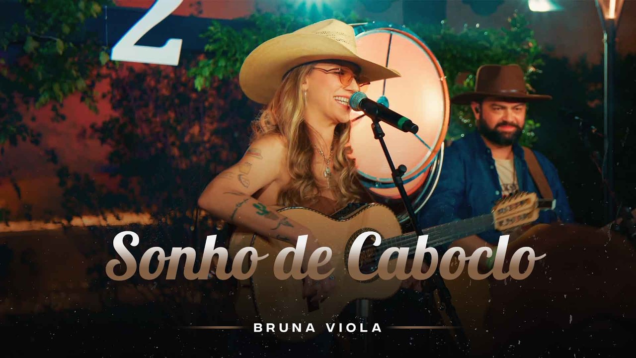 Bruna Viola –  Sonho de caboclo