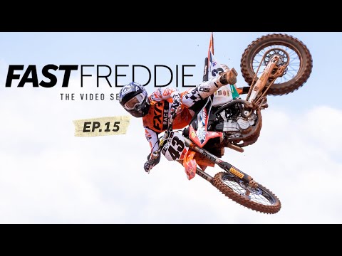 Fast Freddie (Ep.15)- Last SX Race & First Look at the New Ride for Outdoors
