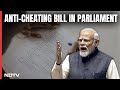 Anti Cheating Bill | Centres Anti-Cheating Bill Tabled In Lok Sabha