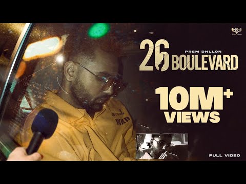 Upload mp3 to YouTube and audio cutter for 26 Boulevard (Official Video) Prem Dhillon | San B | Rupan Bal | Punjabi Song 2022 download from Youtube