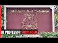 IIT Madras Suspends Professor Over PhD Students Suicide