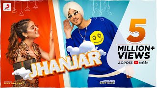 Jhanjar – Deep Kalsi ft Isha Sharma