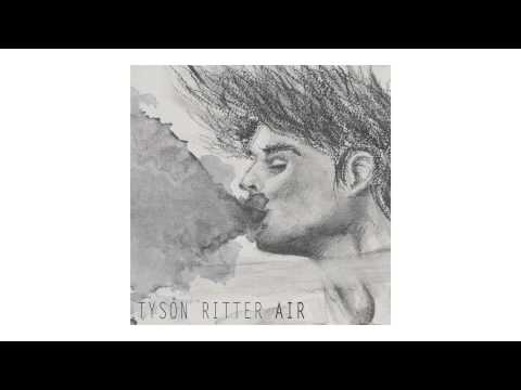 Tyson Ritter - Air (Official Audio) - YouTube