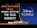 India-Australia World Cup Finals Highlights The Real Winner is Disney+ Hotstar | Business Plus