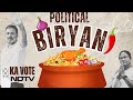 Lok Sabha Elections 2024 | This Is Not Your Usual Biryani