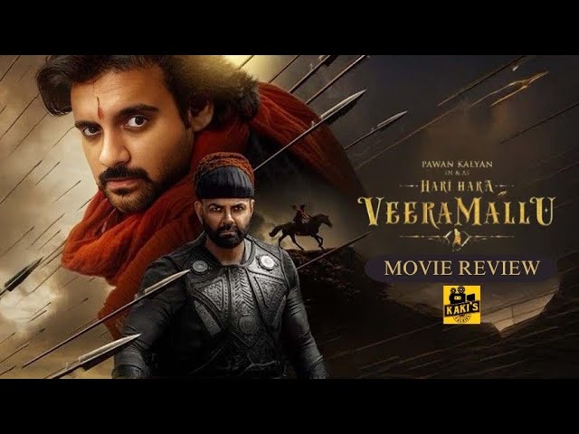 Hari Hara Veera Mallu - Movie Review | Pawan Kalyan | Keeravaani | Krish Jagarlamudi | KaKis Talkies