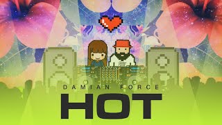 Damian Force — Hot | Official Audio