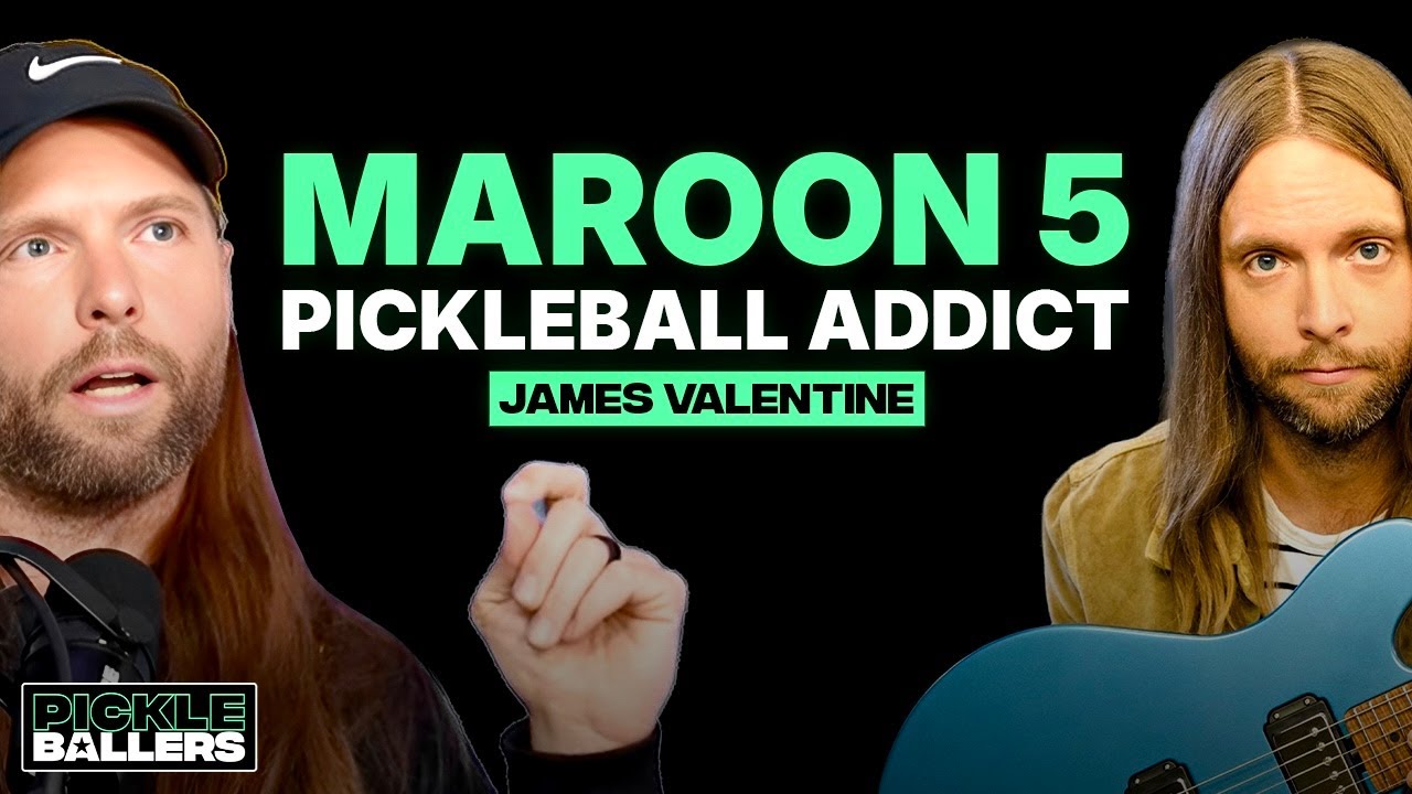 Maroon 5’s James Valentine on His Love for Pickleball, Rec Play vs. Tournament Play, and more!