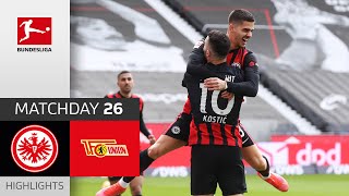 Eintracht Frankfurt — Union Berlin | 5-2 | Highlights | Matchday 26 – Bundesliga 2020/21