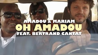 Oh Amadou (feat. Bertrand Cantat)