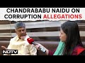 Chandrababu Naidu Interview | TDP Chief On Corruption Allegations: Its A Political Conspiracy